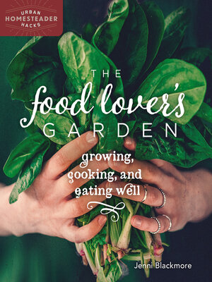 cover image of The Food Lover's Garden
